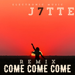 Come Come Come (Remix)