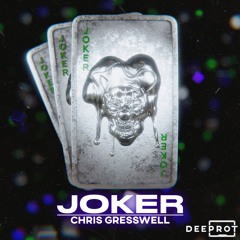 Chris Gresswell - Joker