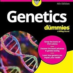 ~Read~[PDF] Genetics For Dummies - Rene Fester Kratz (Author),Lisa Spock (Author)