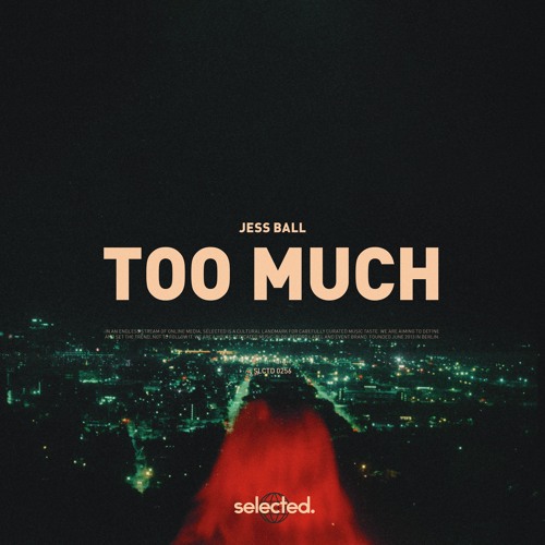 Jess Ball - Too Much