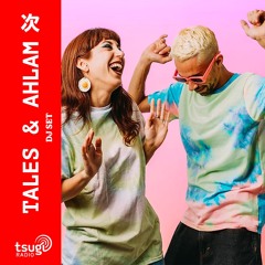 Tales & Ahlam (BAB & Célinatique) - DJ SET