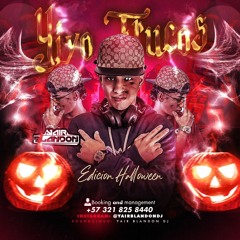 YIYO TRUCO_(EDICION HALLOWEN)_YAIR BLANDON DJ