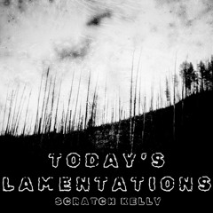 Today's Lamentations