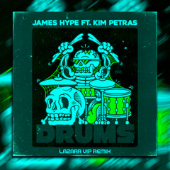 James Hype ft. Kim Petras - Drums (lazarr VIP Remix)