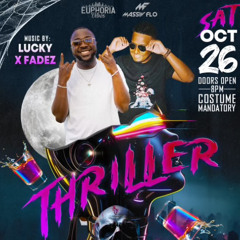THRILLER 24 LUCKY X FADEZ LIVE SET @DJLUCKYNYC_ @YOOFADEZ