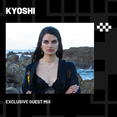 KYOSHI | Exclusive Guest Mix