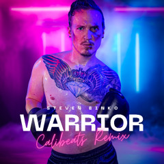 Warrior (Calibeats Remix)