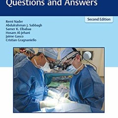 [ACCESS] EBOOK 📥 Neurosurgery Case Review: Questions and Answers by  Remi Nader,Remi