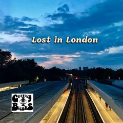 Lost In London