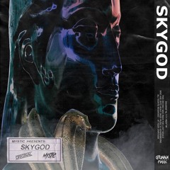 M?STIC - SKYGOD