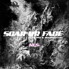 SC@R UR FACE (Feat. YV, B42 & Headhunterz)