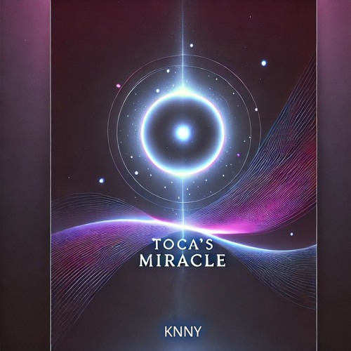 KNNY - Toca´s Miracle (Fragma)