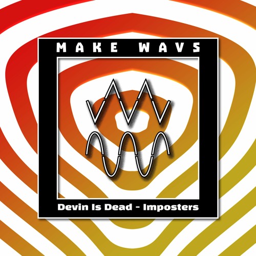 Devin Is Dead - Imposters