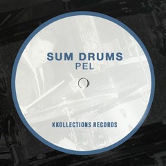 KK03: Pel - Sum Drums