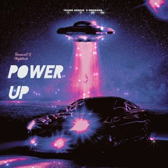 Power UP (TerenceG X Hightech)