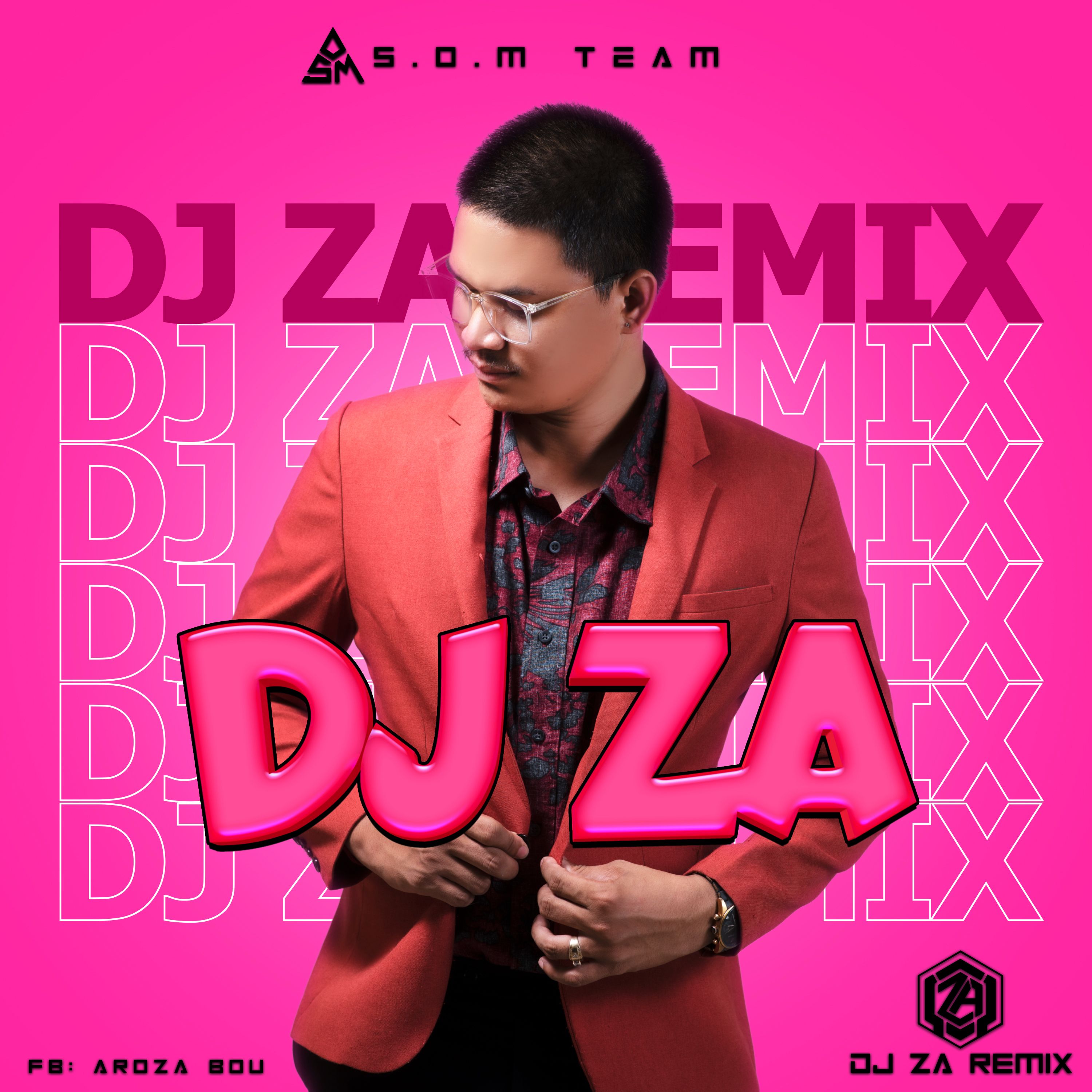 ダウンロード Dj Za-S-O-M-CATCH ME IF YOU CAN-Pink x Family Ghost Stroom-2021