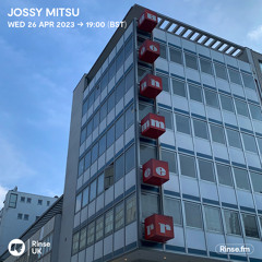 Jossy Mitsu - 26 April 2023