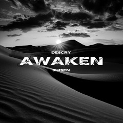 AWAKEN [+ SHISEN]