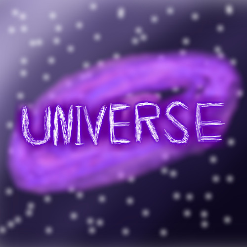 Universe (Ft Dubztepper)