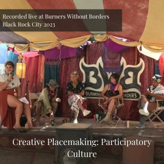Creative Placemaking: Participatory Culture