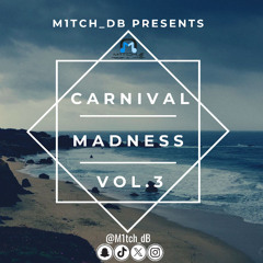 Carnival Madness Vol.3 (August 2025)