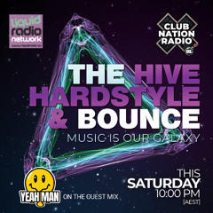 The Hive, Hardstyle & Bounce #030
