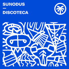 Sunodus - Discoteca