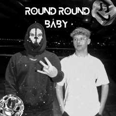 Round Round Baby