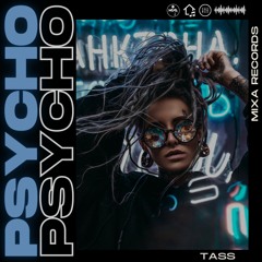 TASS - Psycho