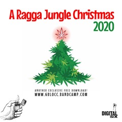 A Ragga Jungle Chrismas 2020 FREE DOWNLOAD
