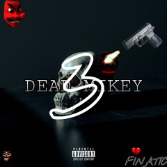 DEAD MIKEY 3 - FINATIC (@ProdBy.MIKEYY DISS)