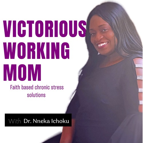 Does being a working mother feel like a heavy burden? The truth of God can lighten the load! Part 3of 3