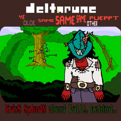 KrisS SplorIN’ :Dont FaLL!. behInd.. - deltarune ye olde same same same other pueppt