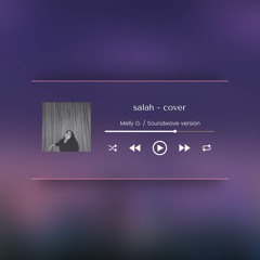 Salah Melly G. SoundWave Version - Cover