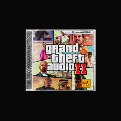 GRAND THEFT AUDIO Podcast #2 - Daaaaamby