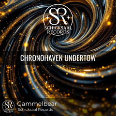 Chronohaven Undertow