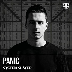 System Slayer - Panic (FREE DOWNLOAD)