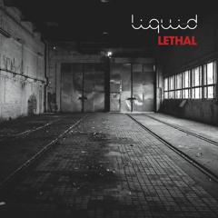 [KF155] - LIQUID - LETHAL