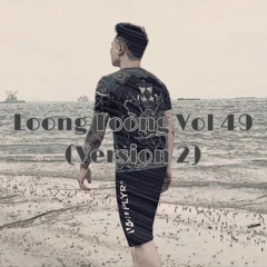 Mixtape Loong Toòng Corona Vol 49 (Version 2) - Thắng Kanta Mix