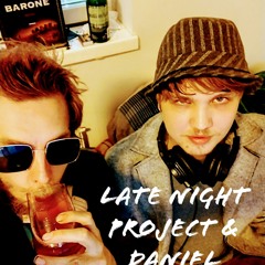 Late Night Project feat. Daniel Hanhirova - Electronical Rap Session