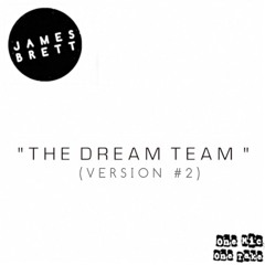 The Dream Team (Version #2)