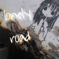 lonely road