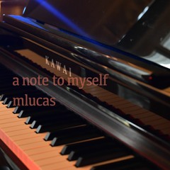A Note To Myself