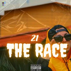 21 - The Race (Prod By MF)