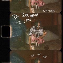 Do Just What I Can