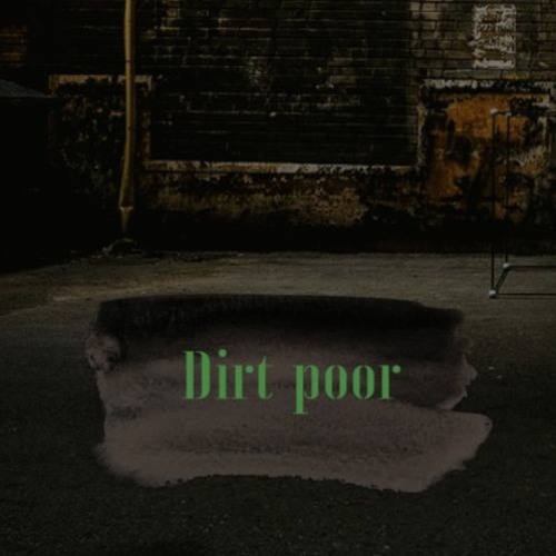 Stream Dirt poor (prod.2one) by J wade Listen online for free on
