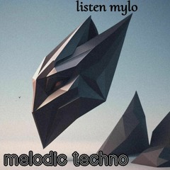 dj mylo- melodic Techno- Set 1