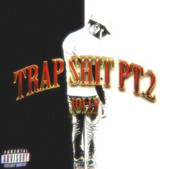TRAP SHIT PART 2 (Prod by. Angel$eason)