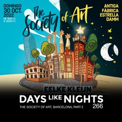DAYS like NIGHTS 266 - Live at Antiga Fàbrica Estrella Damm, Part 2