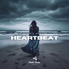 Javid & Asadov - Heartbeat
